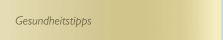 Gesundheitstipps